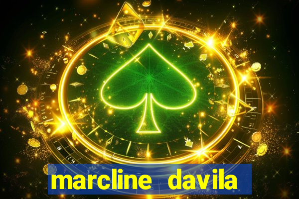 marcline davila santos live